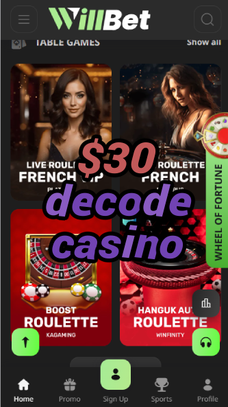 $30 Decode Casino - $30 Bonus Code Offers-casinoorder.vip